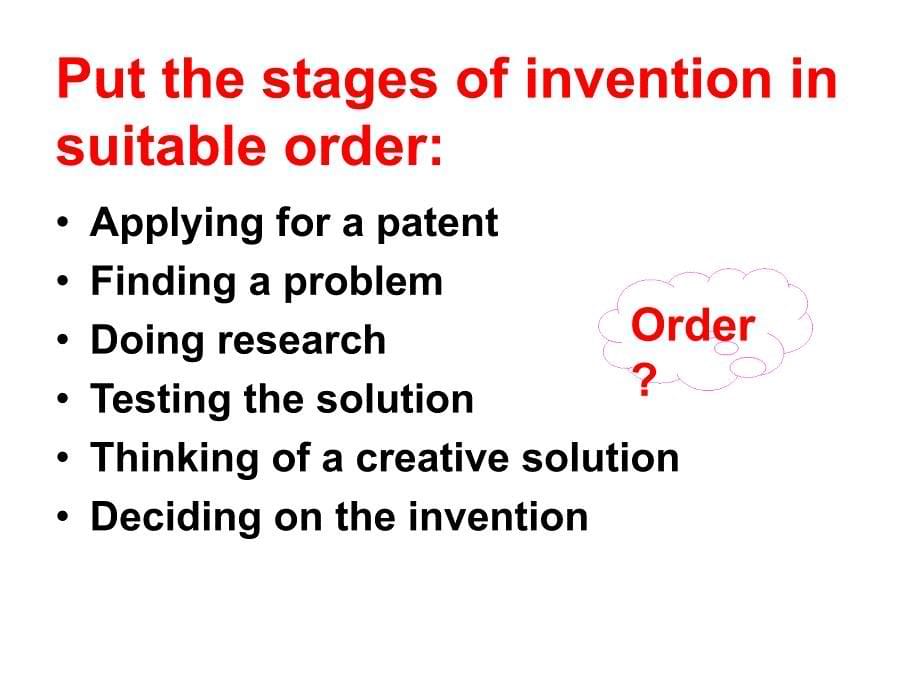 我的参赛课件Unit3__Inventors_and_inventions_(公开课)-副本_第5页