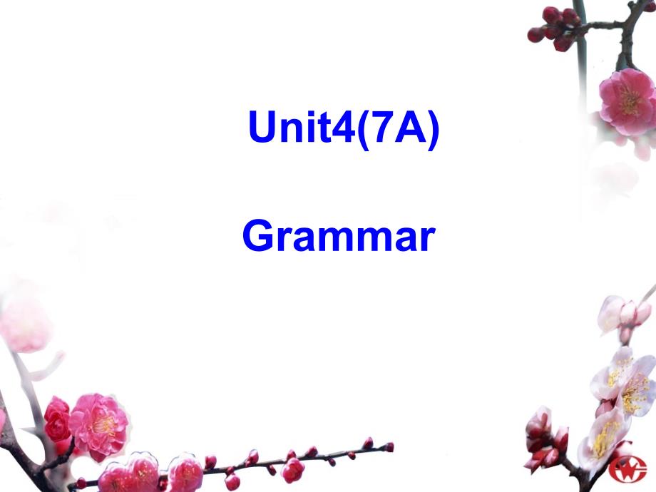 英语课件7A Unit4 Grammar_第1页