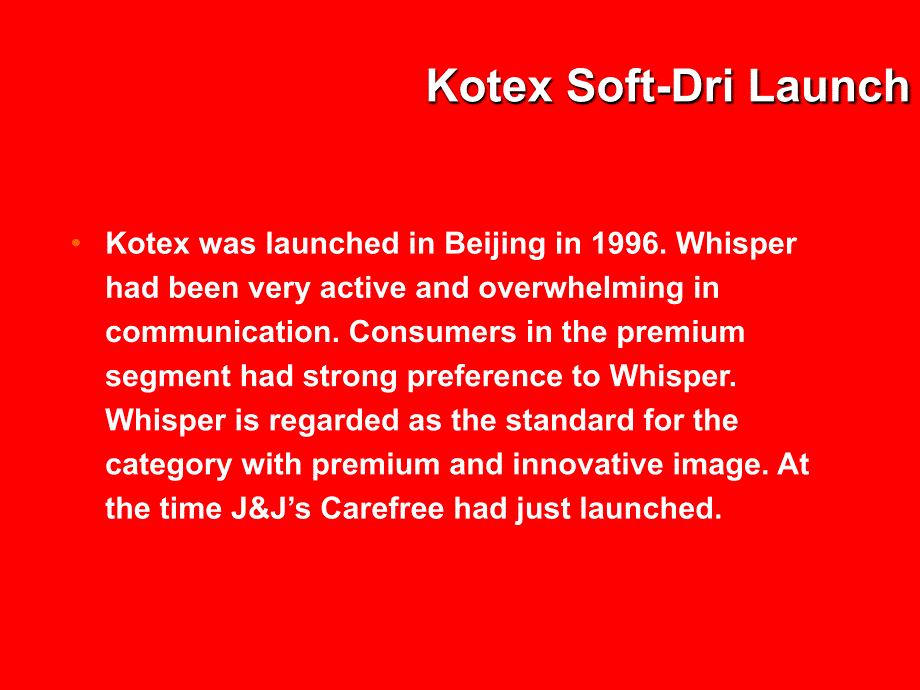 Kotex A Challenger’s Campaign_第3页