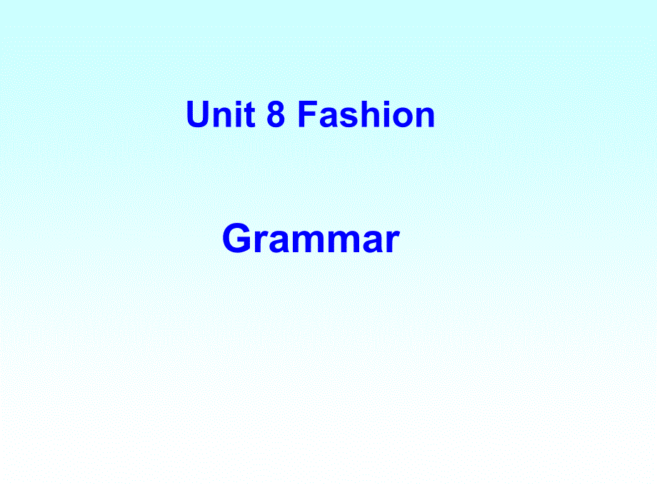 7上U8Grammar课件_第1页