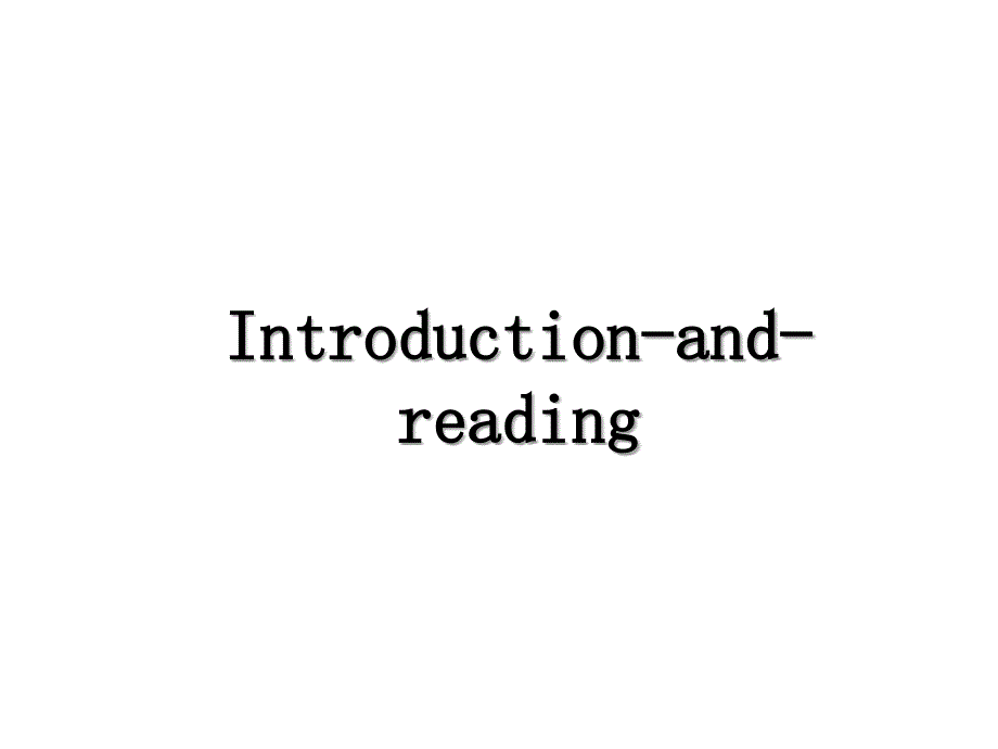 Introductionandreading_第1页