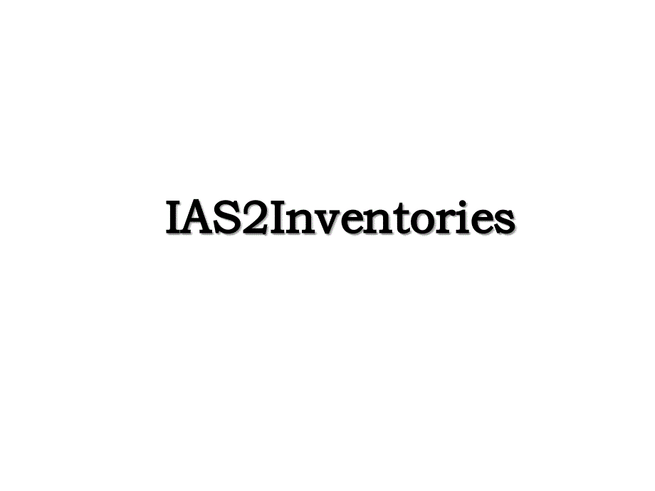 IAS2Inventories_第1页