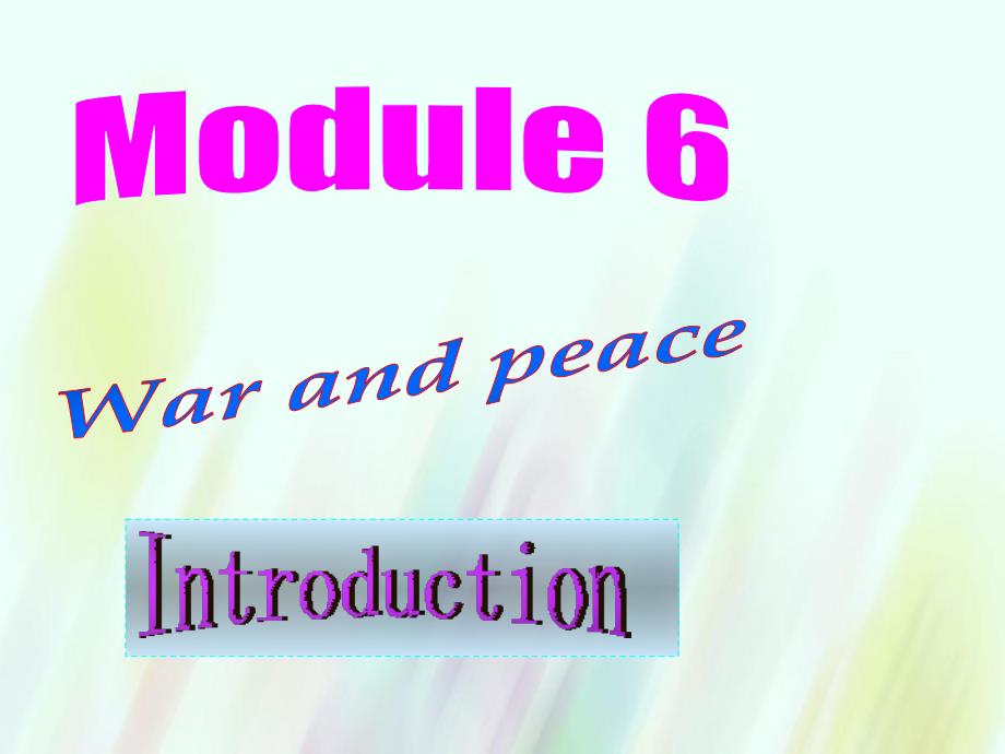 高中英语Module6Introductionppt课件外研版选修_第1页