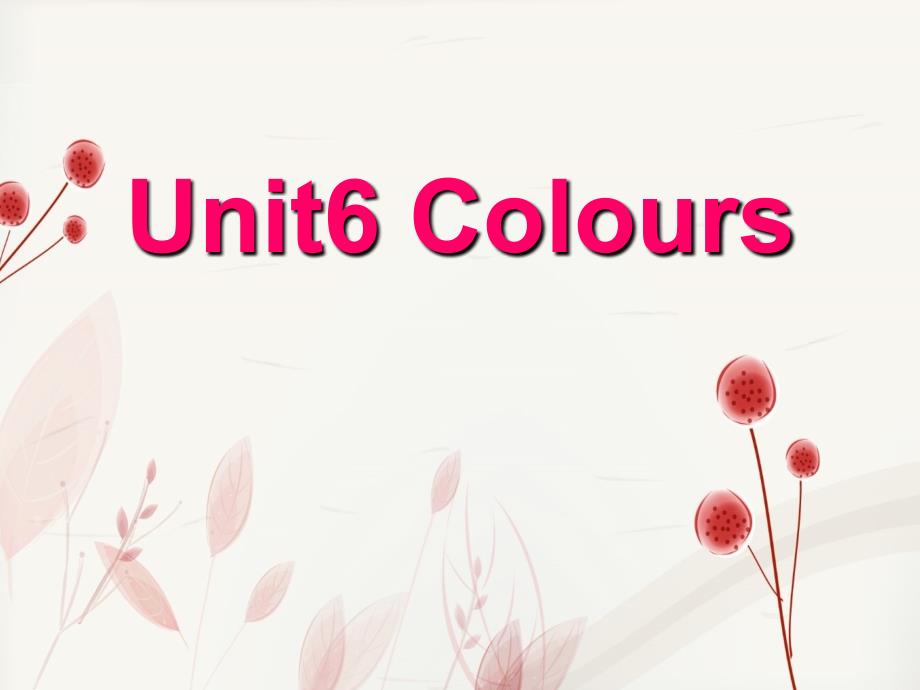 译林版三年级英语上册Unit_6Colours教案_第1页