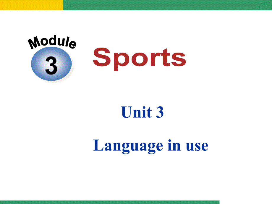 初二上册Module3Unit3_第1页