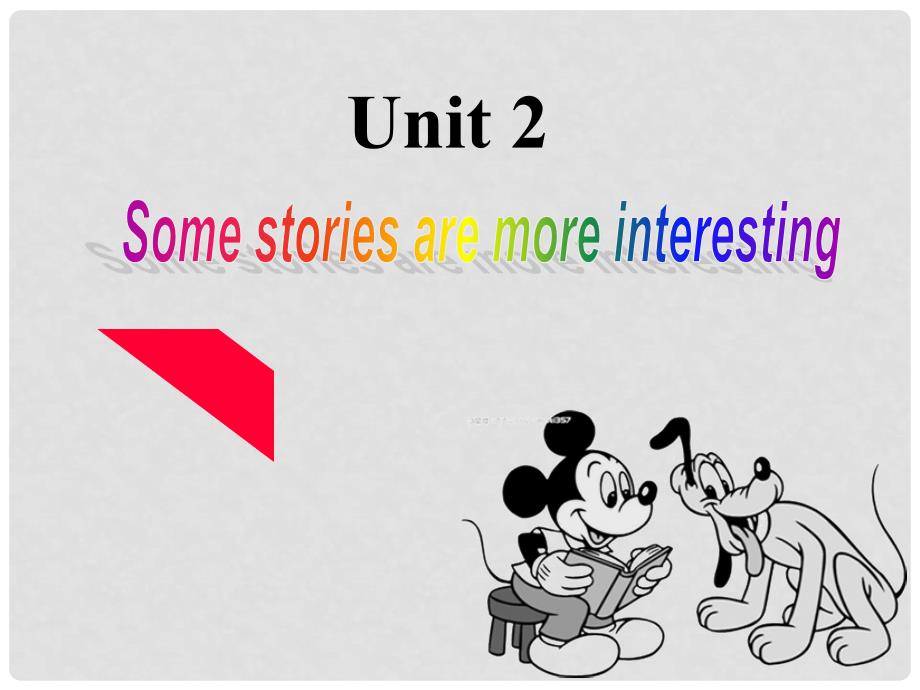 六年级英语下册 Unit 2《Some stories are more interesting》课件7 （新版）湘少版_第2页