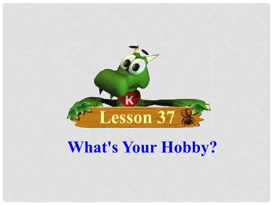 八年级英语上册 Unit 7 Lesson 37 What&#39;s Your Hob课件2 （新版）冀教版_第2页