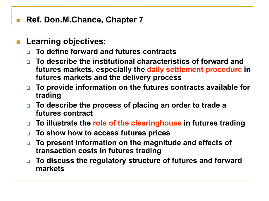 衍生品与风险管理英语教学课件PPT the structure of forward and futures markets_第2页