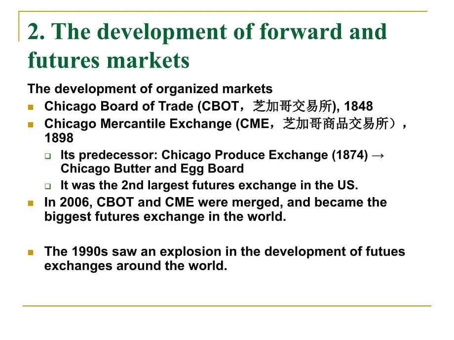 衍生品与风险管理英语教学课件PPT the structure of forward and futures markets_第5页