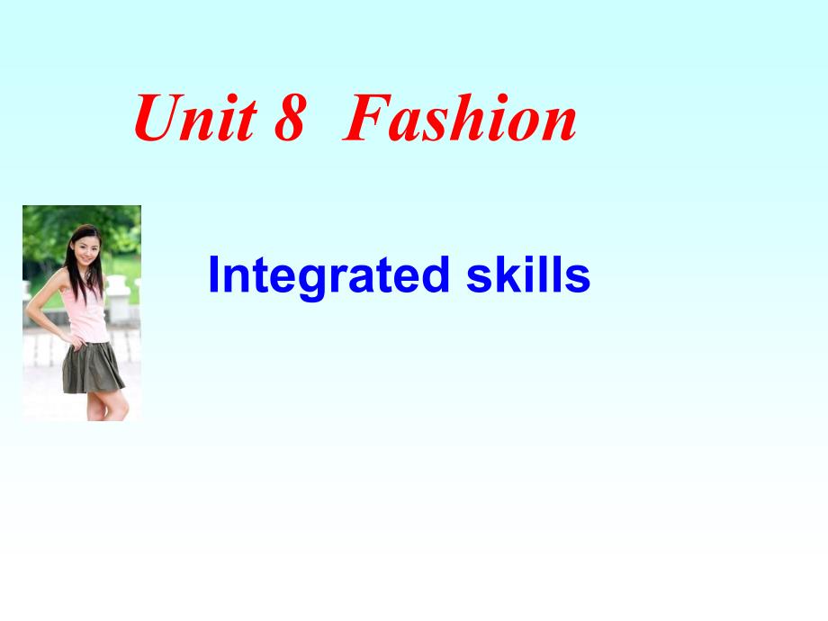 英语译林版八年级上册Unit1Integratedskills课件_第1页