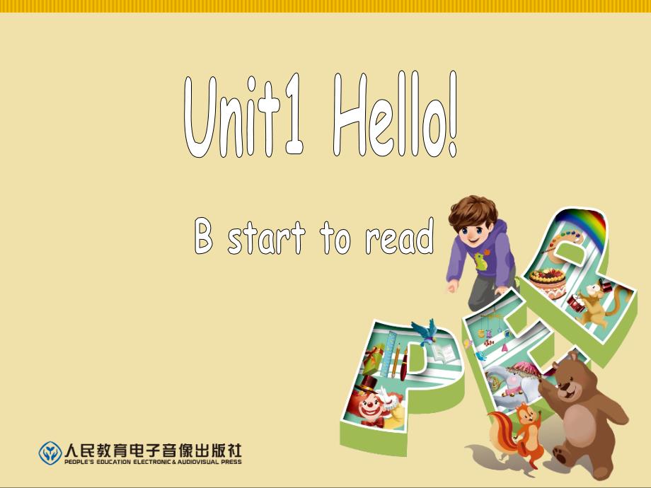 人教版PEP英语三年级上册Unit1HelloBstarttoreadppt课件等_第1页