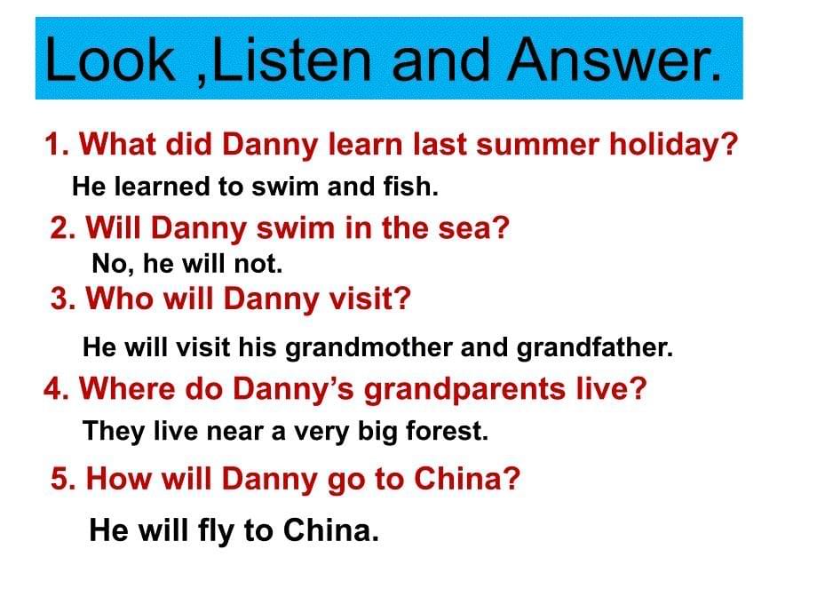 新冀教版六年级英语下册Unit3WhatWillYouDoThisSummer.Lesson17Danny.sSummerHoliday22_第5页