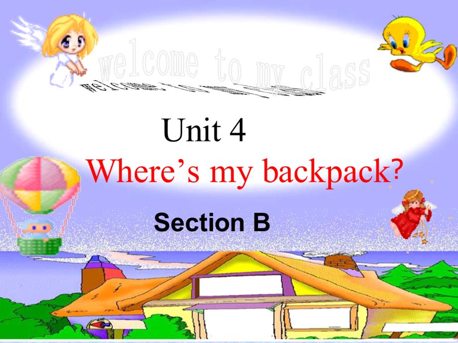 Unit4WhereismybackpackSectionB_第2页