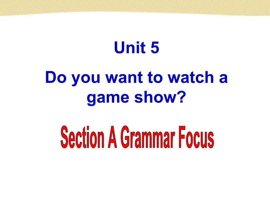 2014版人教版新目标八上Unit5SectionA-2【课件】_第2页