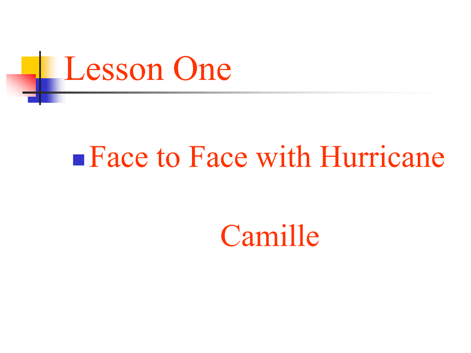 unit1_Face_to_face_with_hurricane_camille_第2页