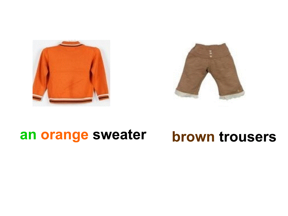 She&#39;s_got_an_orange_sweater课件宏伟乡吉祥小学：秦洪飞_第4页