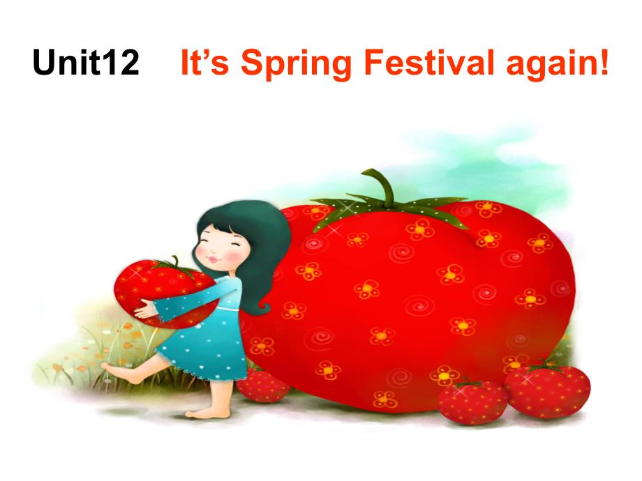 湘鲁版五年级上册unit12ItsSpringFestivalagain_第2页