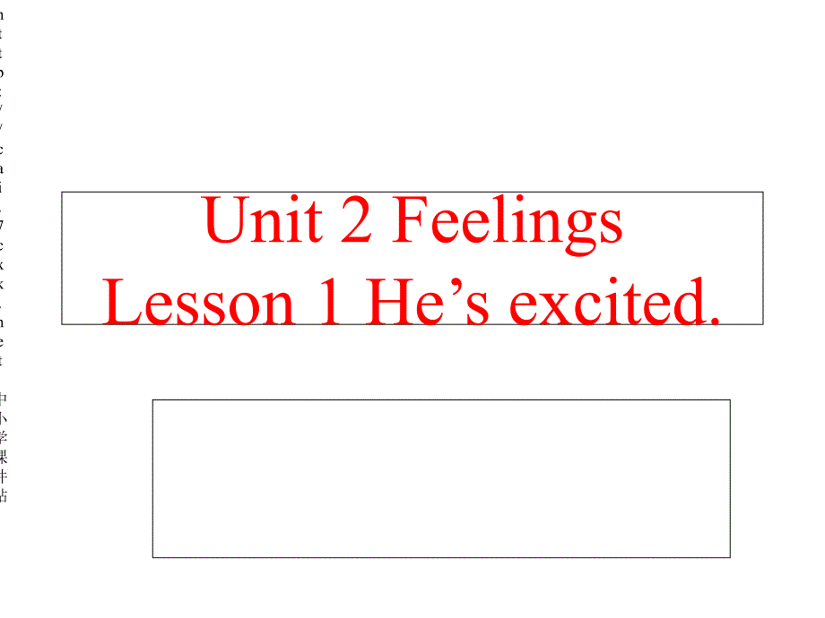 五年级英语上册Unit2Lesson1He’sexcited课件鲁科版_第1页