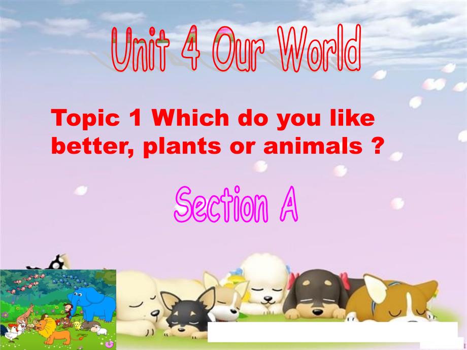 仁爱英语八年级上册Unit4Topic1SectionA.ppt_第1页