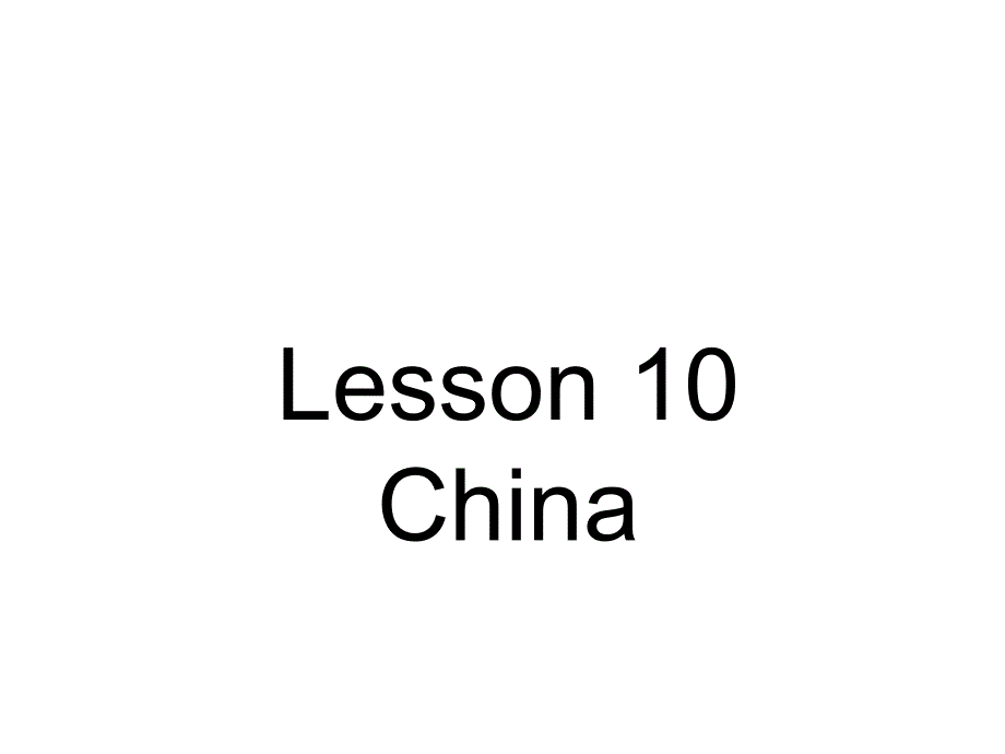 五年级英语上册Unit2lesson10China课件2冀教版(三起)_第1页