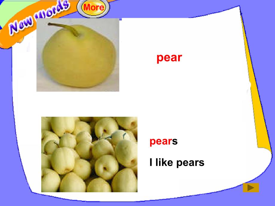 2013年三年级英语下册Unit+5+Do+you+like+pears+A+let&amp;#39%3s+learn课_第4页