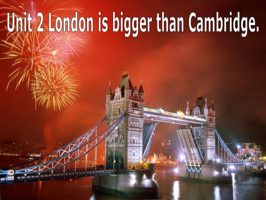 七年级英语下册Module5Unit2LondonisbiggerthanCambridge课件外研版_第1页