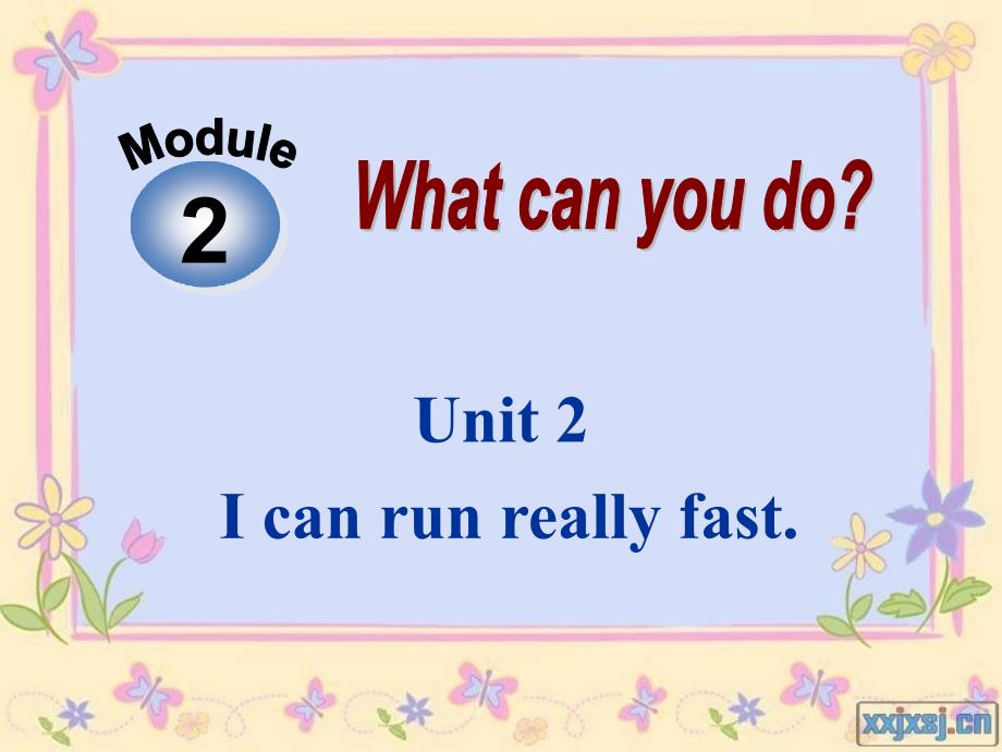 2013外研版七年级下册Module2_Unit2_I_can_run_really_fast_第1页