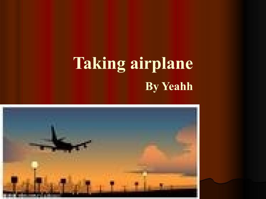 Taking Airplane_第1页