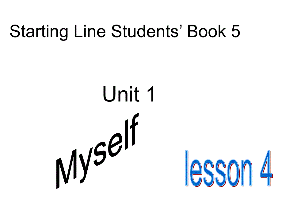 人教新起点英语三上Unit 1 Myself(lesson4)ppt课件之一_第1页