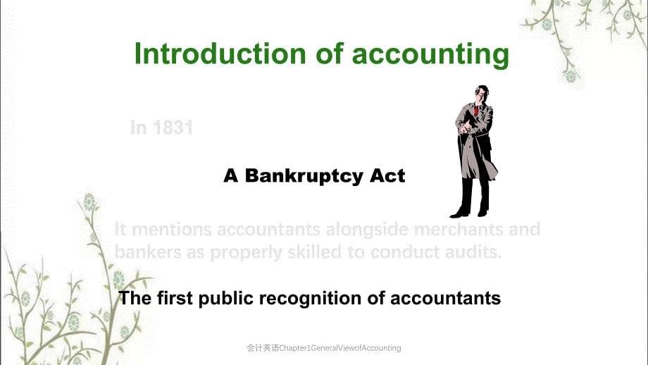 会计英语Chapter1GeneralViewofAccounting课件_第5页