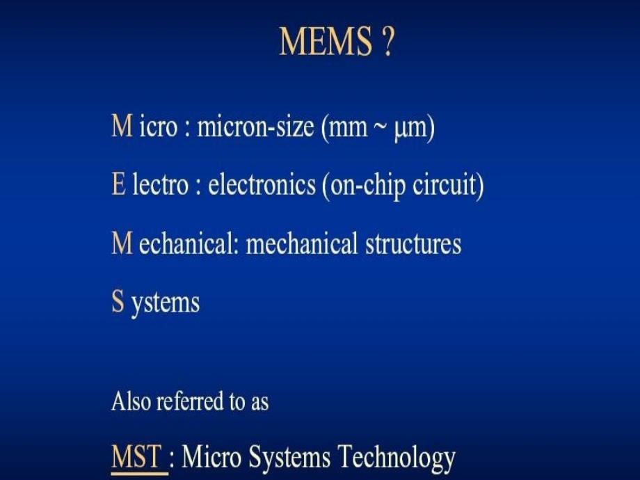 机电工程与自动化学院微机电系统MEMS课件_第2页