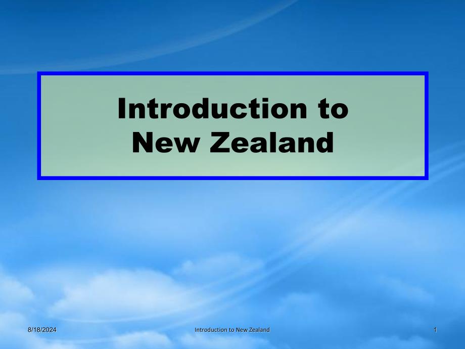 高一英语Introduction to New Zealand课件 新课标 人教_第1页