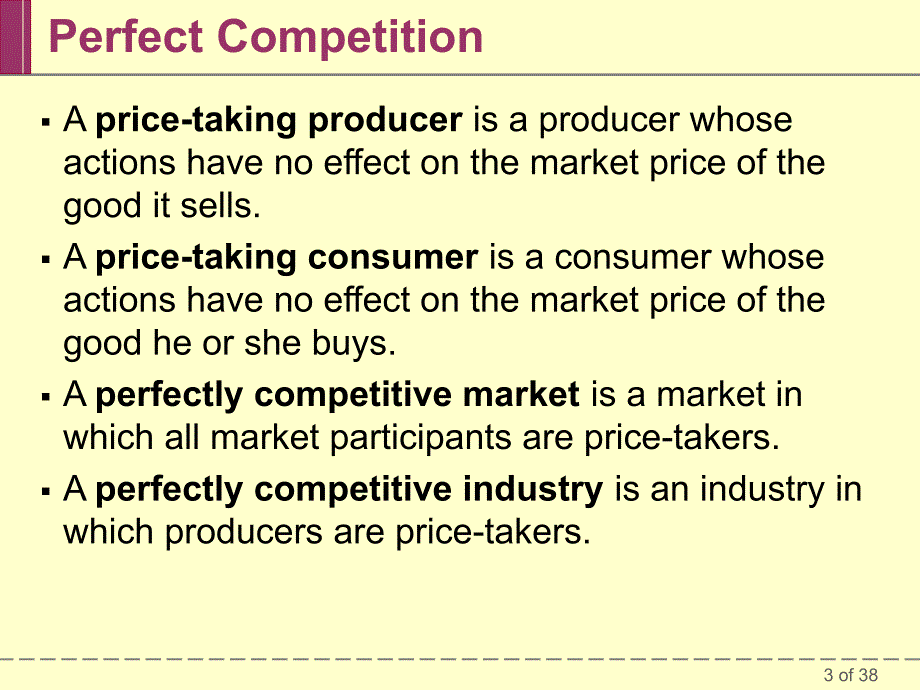 经济学英文教学课件：KW2_Ch13 Perfect Competition and The Supply Curve_第3页