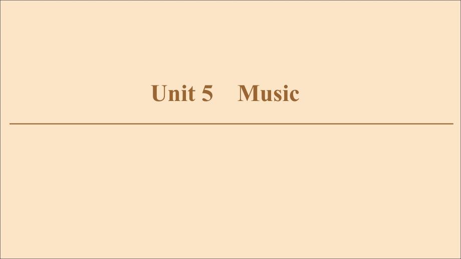 新课标高中英语Unit5MusicSectionWarmingUpPrereadingampReading课件新人教版必修2_第1页