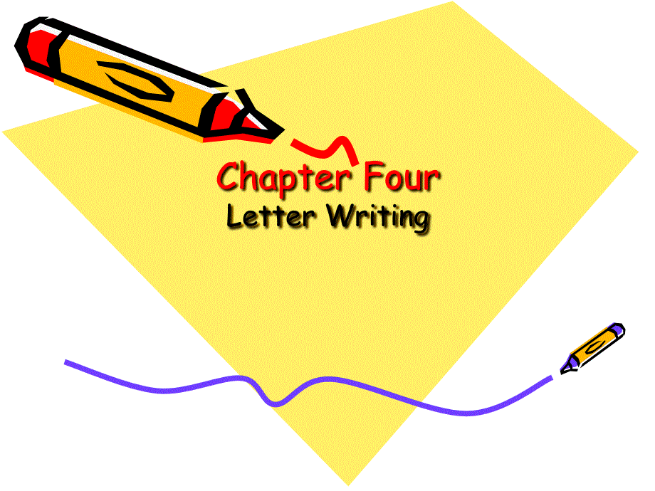 Chapter Four Letter writing_第1页