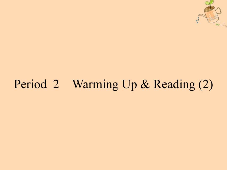 20222023高中英语Unit1Alandofdiversityperiod2WarmingUpReading2课件新人教版选修8_第1页