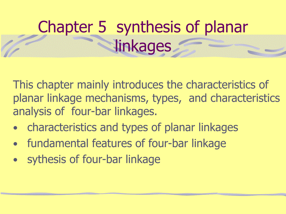 机械原理英文课件：Chapter 5synthesis of planar linkages_第1页