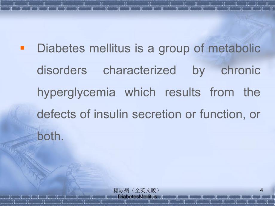 糖尿病全英文版DiabetesMellitus课件_第4页