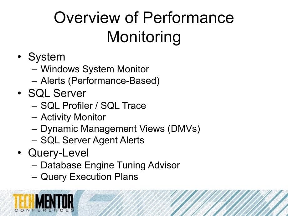 MonitoringandOptimizingSQLServerPerformance_第5页