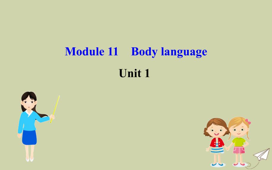 2020年春七年级英语下册 Module 11 Body language Unit 1 They touch noses课件 （新版）外研版_第3页