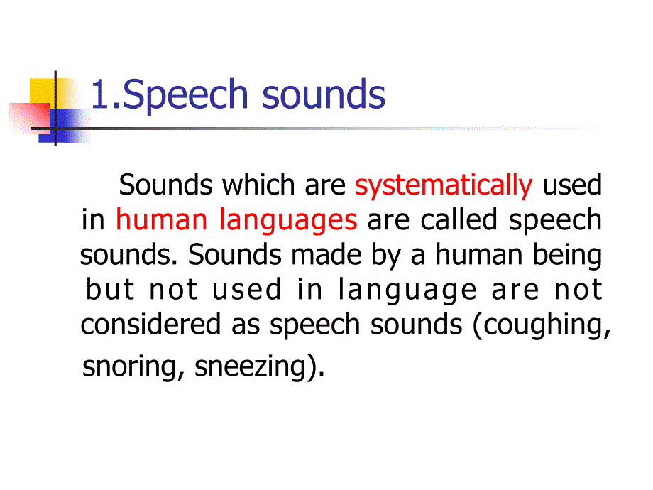 Chapter2PhoneticsPhonology语音学与音系学_第3页