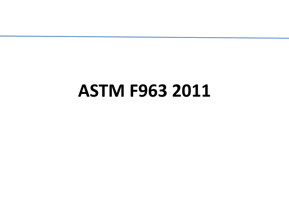 ASTMF963-11最全的原文培训教程_第1页