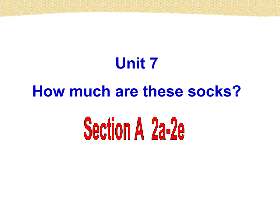 七年级英语上册Unit7SectionA1第二课时_第1页