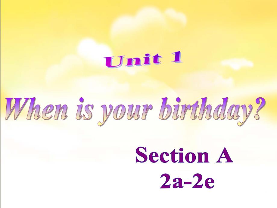 when is your birthday_第1页