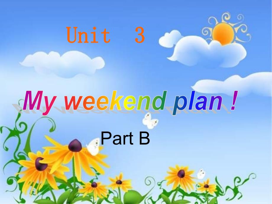 人教PP版英语六上Unit 3 My weekend planppt课件3_第1页