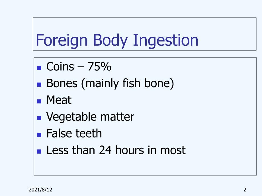 ForeignBodies56页讲座_第2页