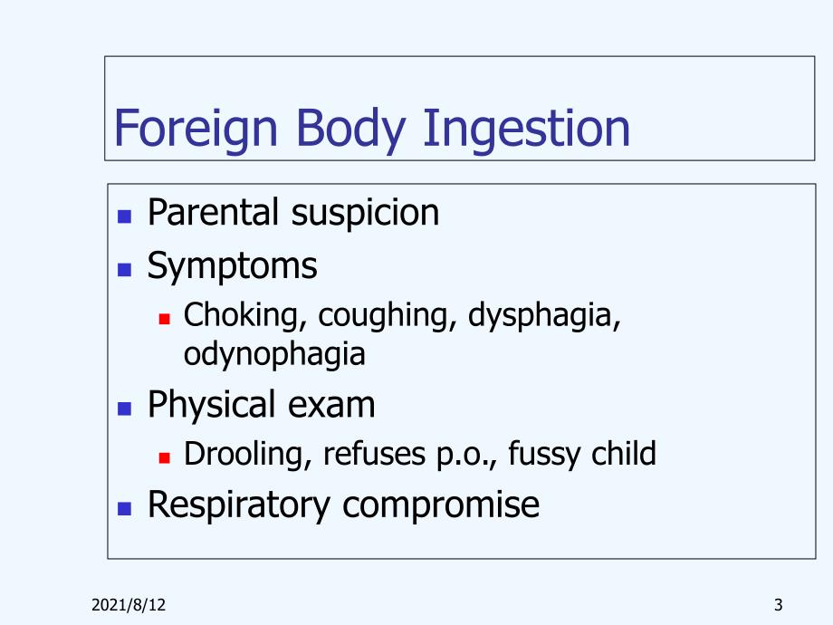 ForeignBodies56页讲座_第3页