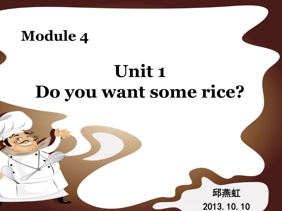 Module4Unit1Doyouwantsomericeppt课件1_第1页