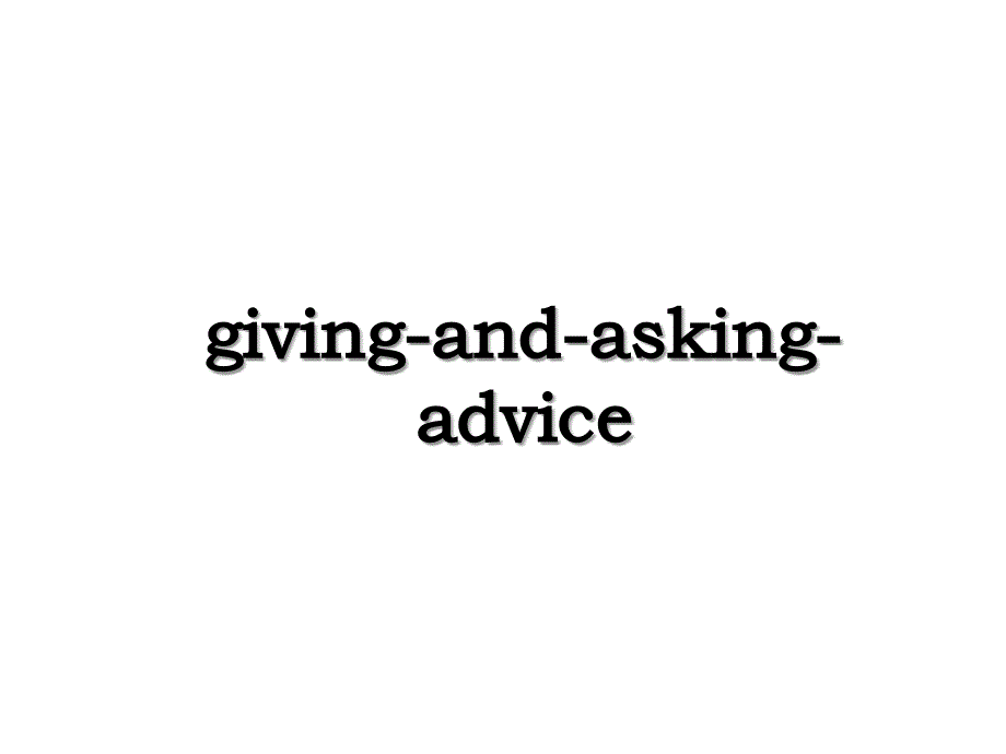 givingandaskingadvice_第1页