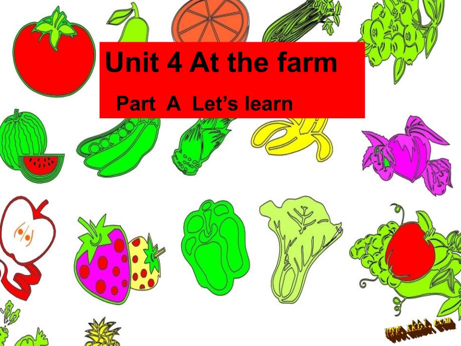 pep小学四年级英语Unit 4 At the farm part A At the farm课件_第1页